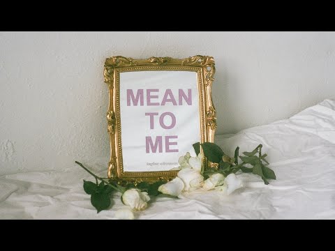 Taylor Edwards - Mean To Me (Official Audio)