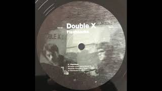 Double X - Flashback (33 RPM) (2004)