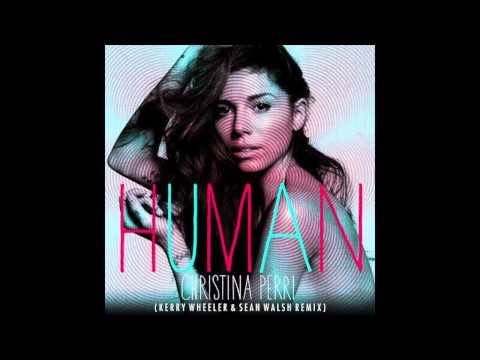 Christina Perri   Human   (Sean Walsh & Kerry Wheeler Remix)