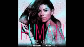 Christina Perri   Human   (Sean Walsh & Kerry Wheeler Remix)