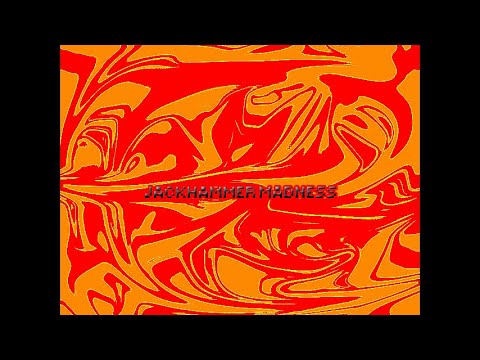 Flypie743 - Jackhammer Madness [Madness] SS #1 Loved by ExGon