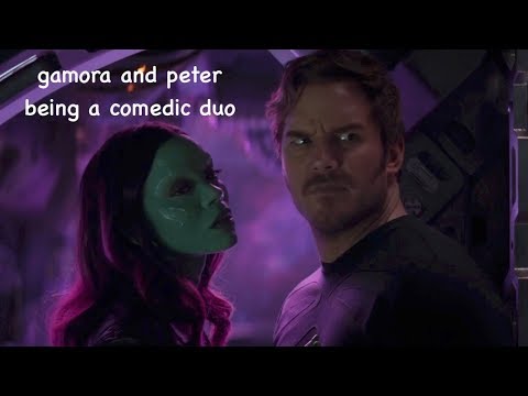 gamora and peter being a comedic duo