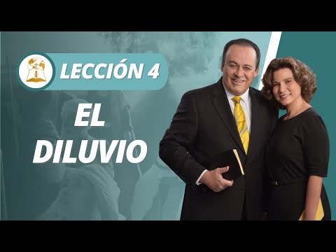Lección 4: El Diluvio | Abril 23
