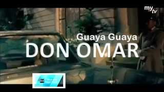 DON OMAR - Guaya Guaya (2014)