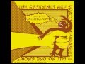 The Residents - Satisfaction