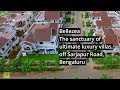 Bellezea by Nambiar Builders Luxury Villas off Sarjapur Road, Bengaluru