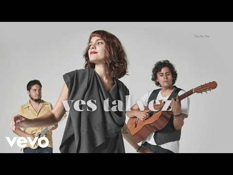 Ves Tal Vez - No No No (Cover Audio)