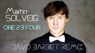 Download lagu Martin Solveig - One 2 3 Four (David Barbiet Remix) mp3
