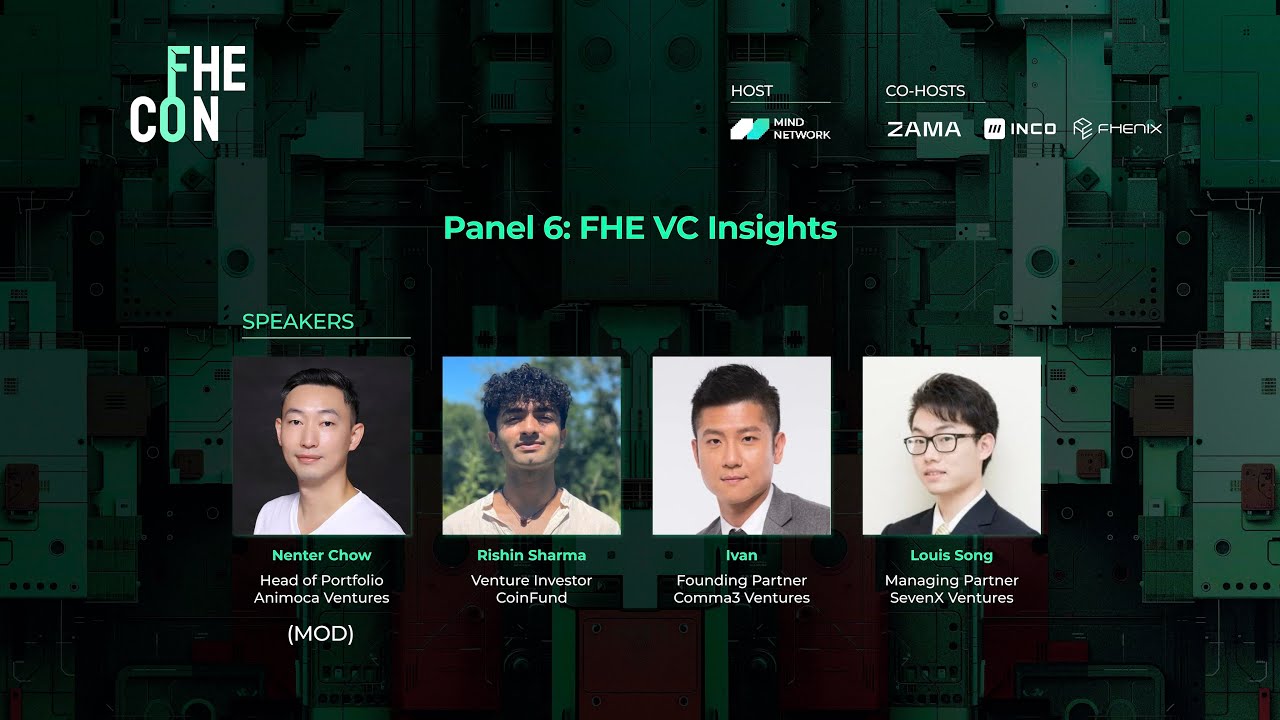 Panel Discussion: FHE VC Insights (FHECon at Token2049 Singapore)
