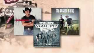 Lee Kernaghan - Beautiful Noise, McAlister Kemp - Country Proud, The Wolfe Brothers - It&#39;s On