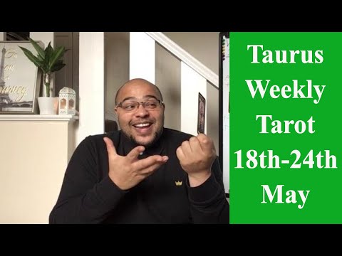Taurus Weekly Tarot 18th-24th May 2020 #Taurus #ReydiantTarot #TaurusTarot
