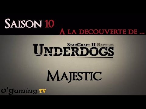 [S10E03] UnderDogs du 14/07/2014 - A la découverte de Majestic