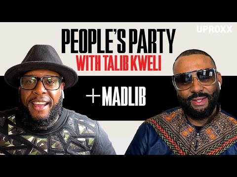 Talib Kweli & Madlib Talk 'Black Star II,' Gibbs, Dilla, Doom, & Fav Producers | People's Party Full