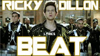 BEAT - RICKY DILLON [LYRICS+VIDEO]
