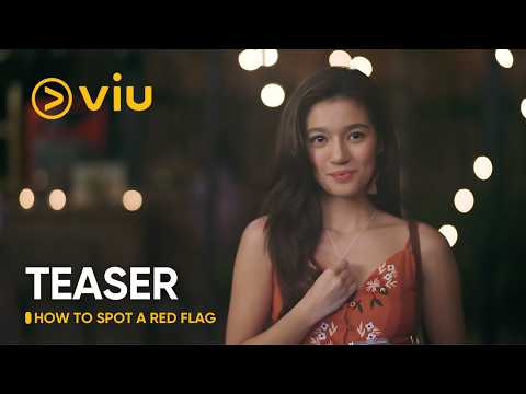 [TEASER] How to Spot A Red Flag | Belle Mariano, Donny Pangilinan | Viu Philippines