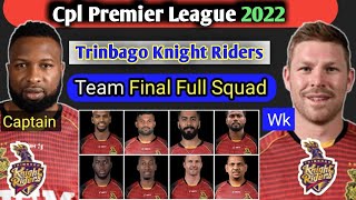 caribbean premier league 2022 full squad | cpl 2022 tkr team | tkr full squad 2022, cpl 2022 team