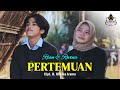 REVINA & RIAN - PERTEMUAN (Official Music Video)