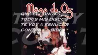 ►Mago de Oz - T&#39;esnucare Contra L&#39;bide (Con Letra) HQ[1994]◄