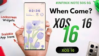 Infinix Note 50s 5G+⚡When come Xos16?⚡Xos 16 Rollout Devices list 