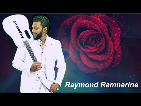 Raymond Ramnarine - Someday I Will See You Again (Dil E Nadan)