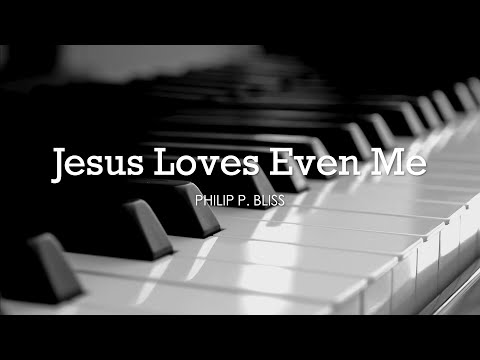 Jesus Loves Even Me video