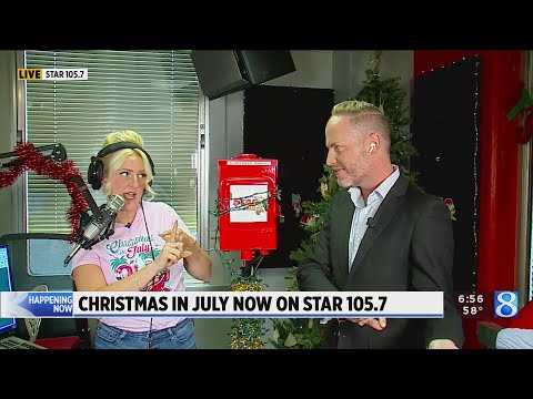 Christmas in July on Star 105.7 all day Thursday