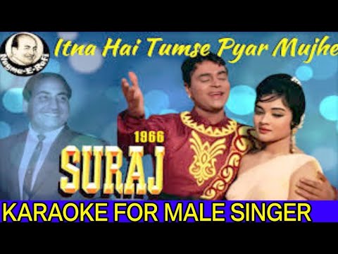 Itna hai tumse pyar mujhe Karaoke for MALE SINGERS Suman Kalyanpur ki aawaz ke sath #karaokehindiold