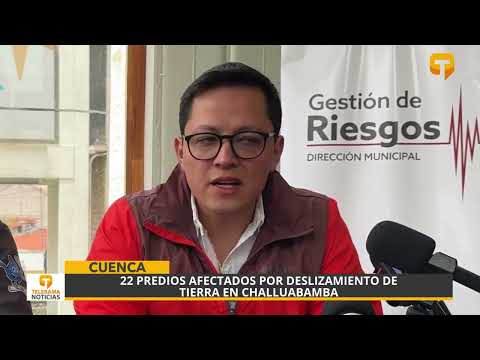 22 predios afectados por deslizamiento de tierra en Challuabamba