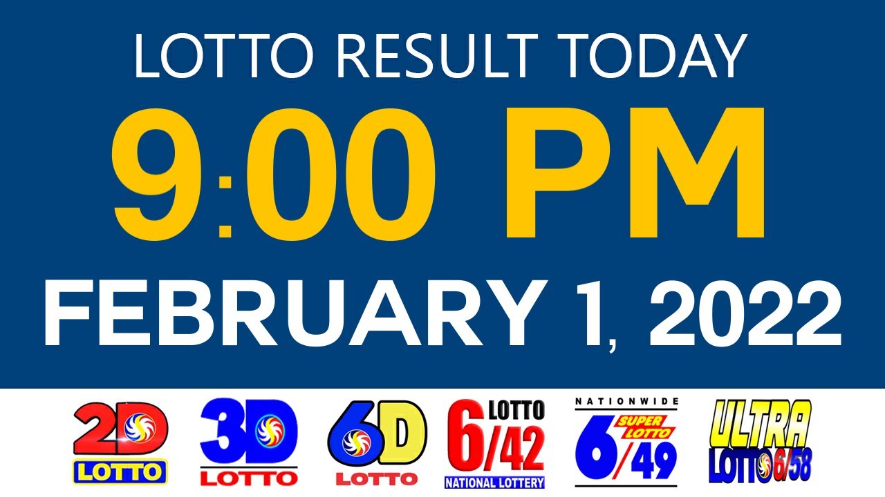 Lotto Results Today February 1 2022 9pm Ez2 Swertres 2D 3D 6D 6/42 6/49 6/58 PCSO