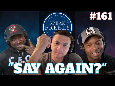 Episode 161 | "Say Again?"