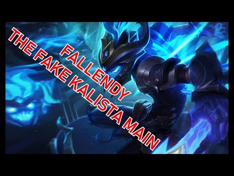 Fallendy: Player Spotlight | The Fake Kalista Main