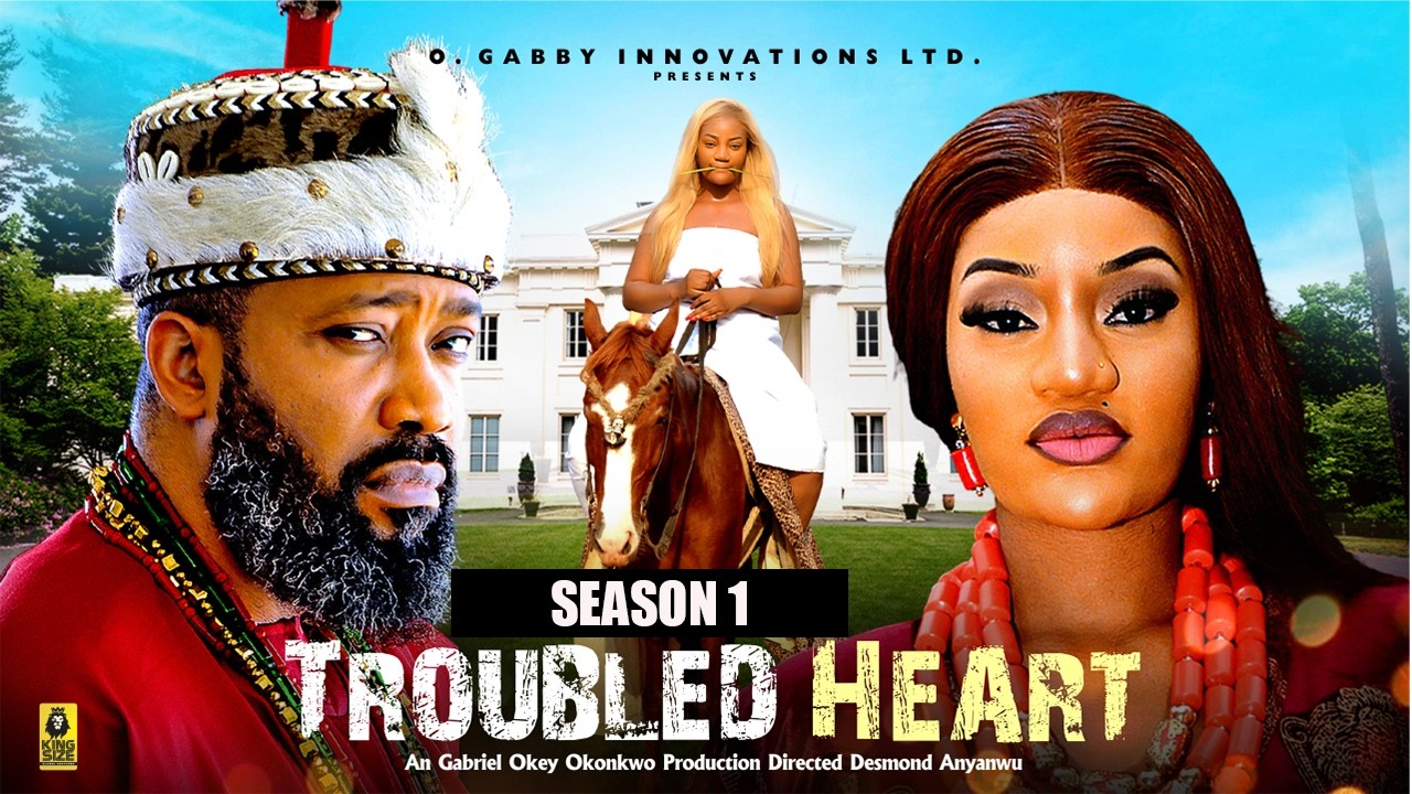 TROUBLED HEART (SEASON 1) FREDRIKE LEONARD - 2026 LATEST NIGERIAN NOLLYWOOD MOVIES