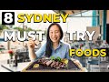 8 MUST EAT FOOD Before You Leave Sydney! (Sydney Australia Vlog)