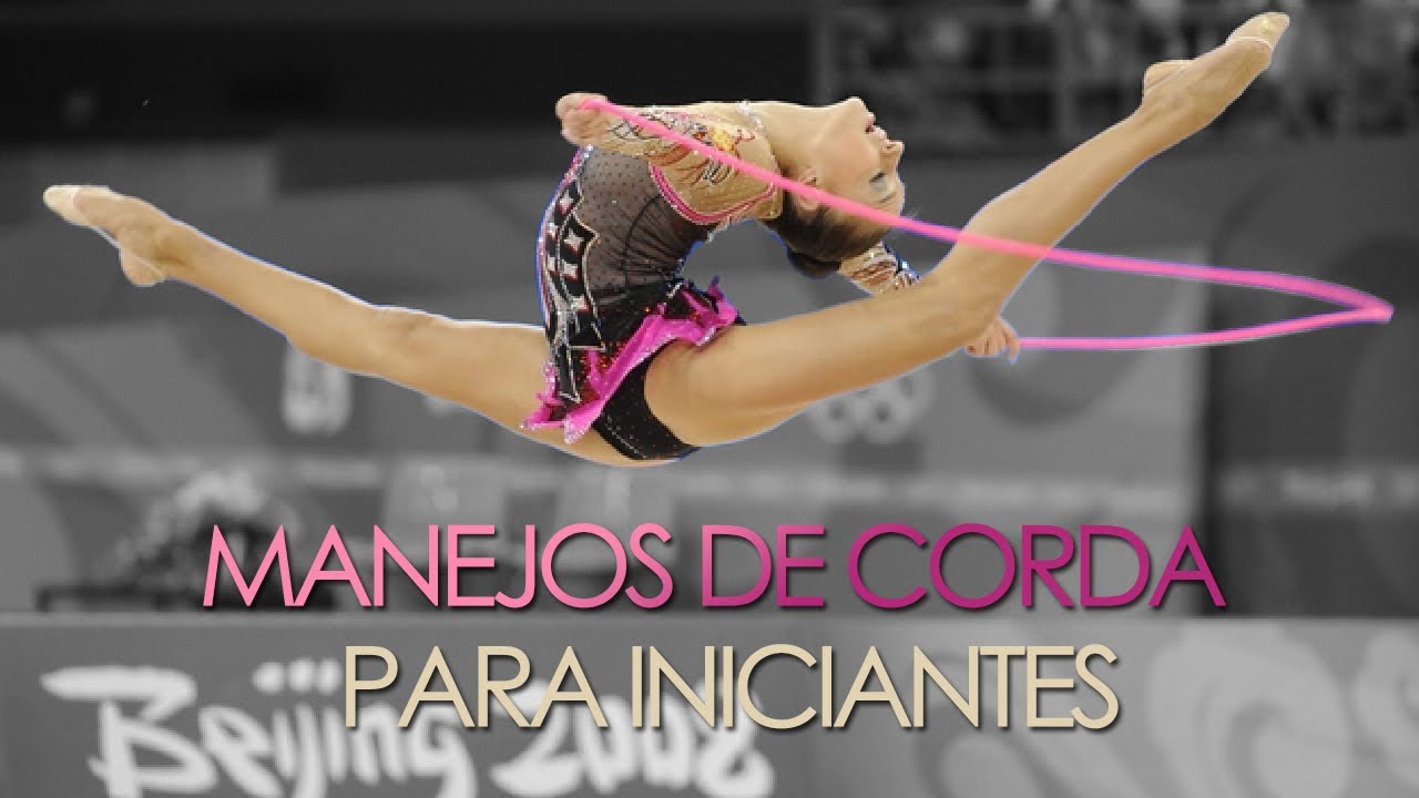 Seus primeiros passos com a corda! Manejos de corda para ginástica rítmica.