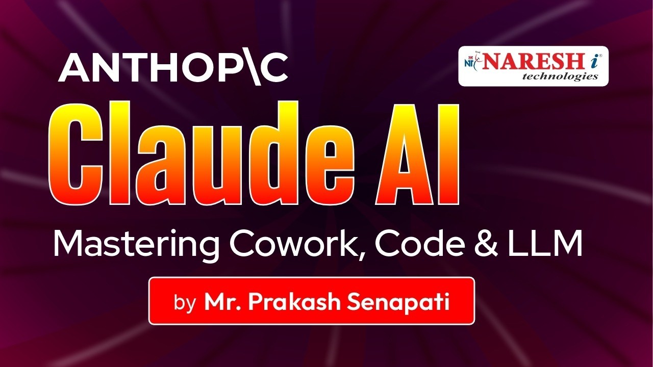 Workshop on Anthropic Claude AI Workshop: Mastering Cowork, Code & LLM  Mr.Prakash Senapathi