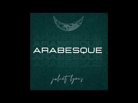 Arabesque - Juliet Lyons