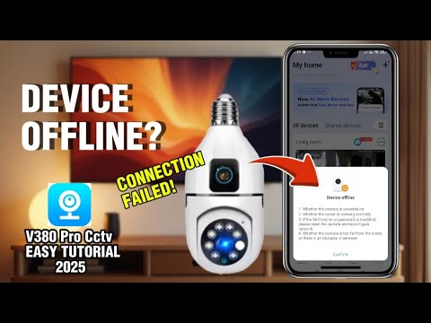 HOW to FIX V380 CCTV Camera DEVICE OFFLINE & CONNECTION FAILED Issues. EASY Tutorial 2025