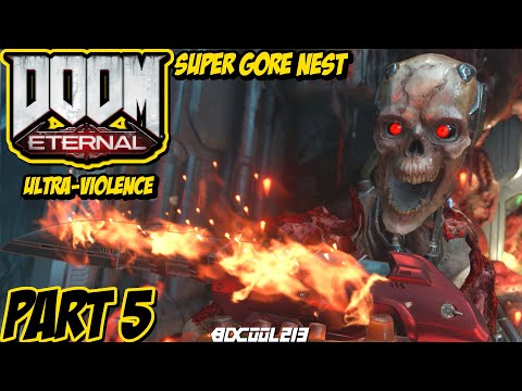 Doom Eternal Xbox One X Gameplay Walkthrough Part 5 | Super Gore Nest