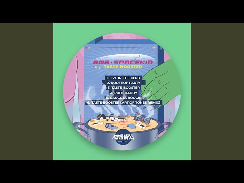 Taste Booster (Art Of Tones Remix)