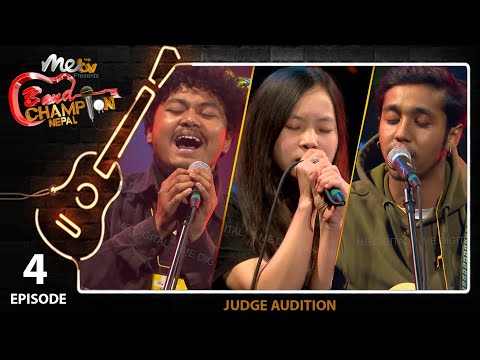 EPISODE 04 || BAND CHAMPION NEPAL || 05 FEB 2022