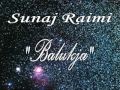 Sunaj Raimi - Balukja