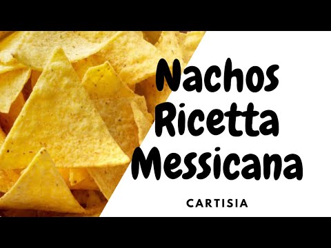 NACHOS LE PATATINE DI MAIS FATTE IN CASA -RICETTA MESSICANA