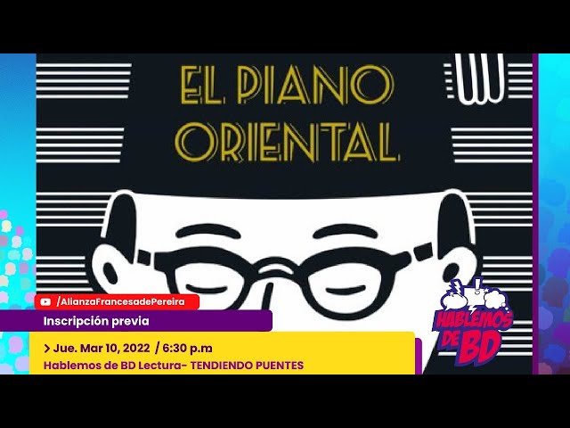 Vídeo relacionado con El piano oriental