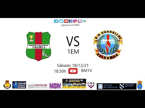 211218 1EM BM CHAPELA - AD CARBALLAL
