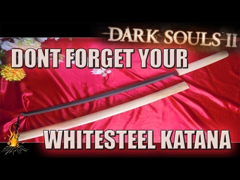 Just a Reminder :D Pick up Your Whitesteel Katana - DkS2