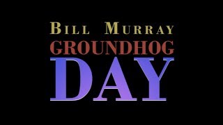 Video trailer för Groundhog Day - Trailer HD