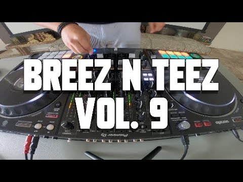 Breez N Teez Vol. 9
