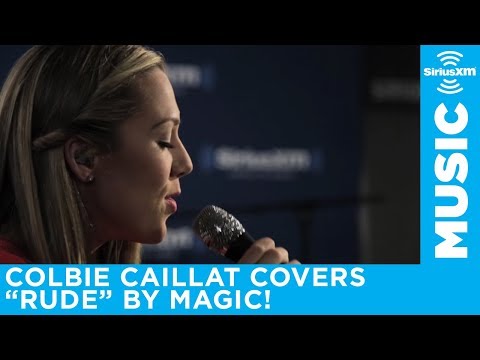 Colbie Caillat - "Rude" (Magic! Cover) [LIVE @ SIRIUSXM]