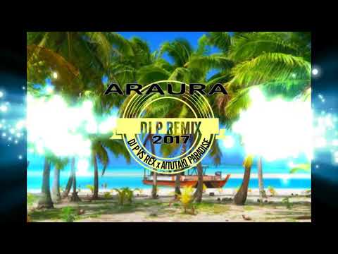 DJ P VS REX x AITUTAKI PARADISE REMIX 2017
