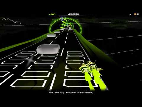 Audiosurf: Not A Clever Pony - All-Powerful Trixie (Instrumental)